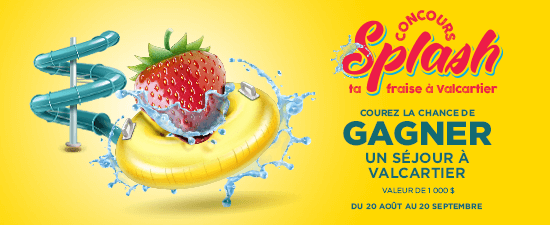 Fraisebec concours Splash ta fraise à Valcartier